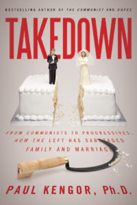 Takedown: From Communists to Progressives, How the Left has sabotaged Family and Marriage by Paul Kengor. Washington DC, WND Books, 2015. 206 pages