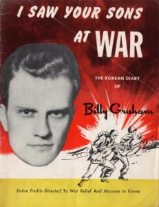 I Saw Your Sons at War: The Korean Diary of Billy Graham